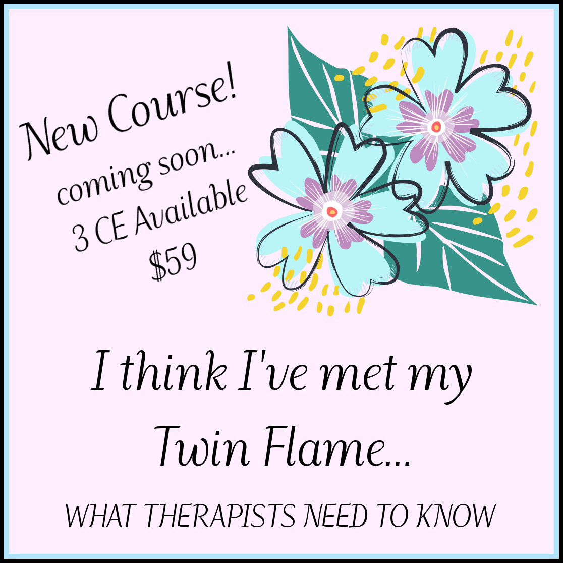 Therapist twin flame course